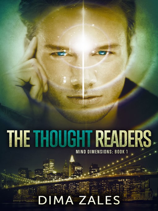 Title details for The Thought Readers (Mind Dimensions Book 1) by Dima Zales - Available